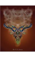 Vexation of the Spirit