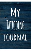 My Tattooing Journal