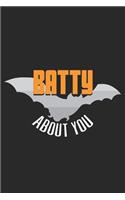 Batty about You: Halloween blank journal pages for all horror fans - 120 pages for vampires, ghouls, witches and zombies - 6x9" inches