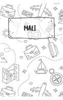 Mali: Liniertes Reisetagebuch Notizbuch oder Reise Notizheft liniert - Reisen Journal für Männer und Frauen mit Linien