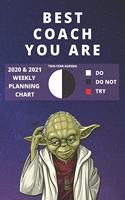 2020 & 2021 Two-Year Weekly Planner For Best Coach Gift - Funny Yoda Quote Appointment Book - Two Year Agenda Notebook