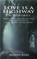 Love is a Highway