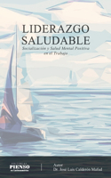 Liderazgo Saludable