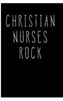 Christian Nurses Rock: Blank Lined Journal