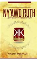 Ny'awo Ruth (Mother Ruth)