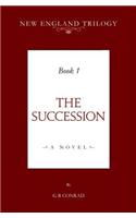 New England Trilogy Book 1 the Succession