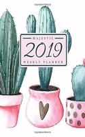 2019 Weekly Planner: Majestic 12 Month Planner, Calendar, Schedule Organizer and Journal Notebook with Inspirational Quotes and Vintage Cactus Cover January 2019 Through