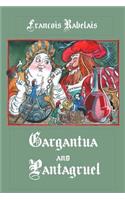 Gargantua and Pantagruel (Illustrated)