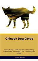 Chinook Dog Guide Chinook Dog Guide Includes