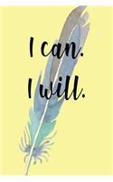 I Can I Will