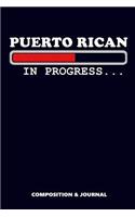 Puerto Rican in Progress