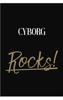 Cyborg Rocks!