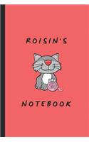 Roisin's Notebook: Personalised Journal for a Girl Named Roisin
