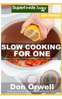 Slow Cooking for One