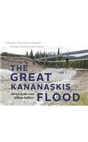 The Great Kananaskis Flood
