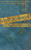 Love Always, A Broken Heart