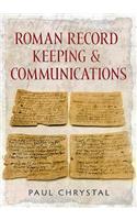 Roman Record Keeping & Communications