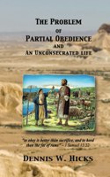 Problem of Partial Obedience