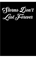 Storms Don't Last Forever