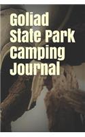 Goliad State Park Camping Journal