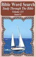 Bible Word Search Study Through The Bible: Volume 115 Daniel #1