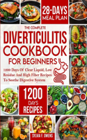 Complete Diverticulitis Cookbook For Beginners