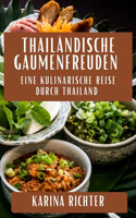 Thailändische Gaumenfreuden