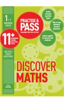 Practise & Pass 11+ Level One: Discover Maths