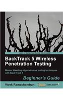 Backtrack 5 Wireless Penetration Testing Beginner's Guide