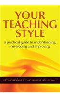 Your Teaching Style