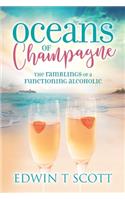 Oceans of Champagne
