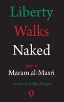 Liberty Walks Naked