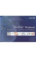 Pvac Workbook: Techniques to Map and Ablate Atrial Fibrillation