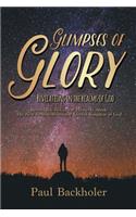 Glimpses of Glory, Revelations in the Realms of God