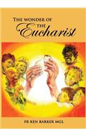 Wonder of the Eucharist
