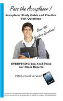 Pass the Accuplacer: Accuplacer Study Guide and Practice Test Questions