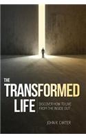 The Transformed Life