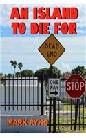Island To Die For