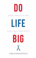 Do Life Big