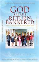 GOD Speaks of Return and Bannered
