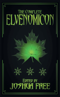 The Complete Elvenomicon (Deluxe Edition)