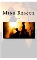 Mine Rescue