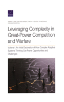 Leveraging Complexity in Great-Power Competition and Warfare