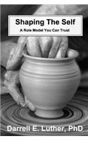 Shaping The Self: A Role Model You Can Trust