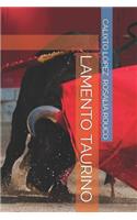 Lamento Taurino