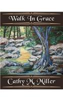 Walk In Grace