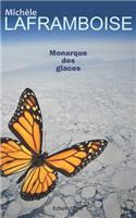 Monarque Des Glaces