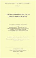 L'Organisation Des Spectacles Dans Le Monde Romain