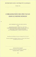 L'Organisation Des Spectacles Dans Le Monde Romain