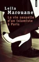 Vie Sexuelle D'Un Islamiste Paris(la)